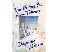 Im Writing You From Tehran (ebook)