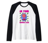 Im Your Biggest Fan Funny Positivo Juego de Palabras Camiseta Manga Raglan