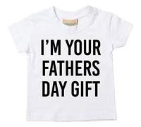 I'm Your Regalo Día del Padre Camiseta Bebé Niño Niños Disponible en Tallas 0-6 meses to 14-15 AÑOS VARIOS COLORES DISPONIBLES - Blanco, 3-4 Years
