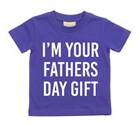 I'm Your Regalo Día del Padre Camiseta Bebé Niño Niños Disponible en Tallas 0-6 meses to 14-15 AÑOS VARIOS COLORES DISPONIBLES - Morado, 3-4 Years