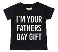 I'm Your Regalo Día del Padre Camiseta Bebé Niño Niños Disponible en Tallas 0-6 meses to 14-15 AÑOS VARIOS COLORES DISPONIBLES - Negro, 14-15 Years