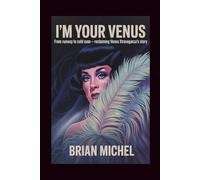 I'm Your Venus: From Runway to Cold Case - Reclaiming Venus Xtravaganza’s Story