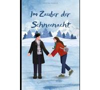 Im Zauber der Schneenacht