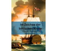 Im Zeichen der Britischen Krone