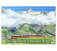 Im Zug durch Schweizer Berge (Tischkalender 2026 DIN A5 quer), CALVENDO Monatskalender: Die Schweizerischen Bundesbahnen: mit dem Zug durch Berg und Tal