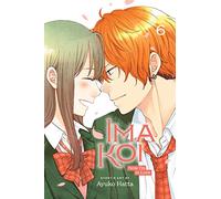 Ima Koi: Now I’m in Love, Vol. 6: Volume 6 (IMA KOI NOW IM IN LOVE GN)