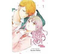 Ima Koi: Now I'm in Love, Vol. 1: Volume 1