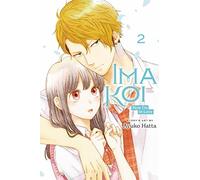 Ima Koi: Now I'm in Love, Vol. 2: Volume 2