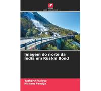 Imagem do norte da Índia em Ruskin Bond