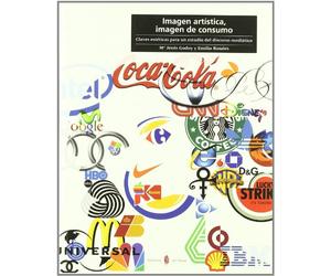 Imagen artística, imagen de consumo: Claves estéticas para un estudio del discurso mediático: 29 (Cultura artística)
