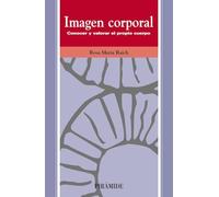 Imagen corporal: Conocer y valorar el propio cuerpo (Ojos Solares)