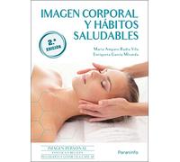 Imagen Corporal Y Habitos Saludables 2 Edicion (Imagen Personal)