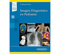Imagen diagnóstica en Pediatría (incluye versión digital)