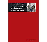 Imagen y realidad del conflicto palestino-israelí: 20 (Cuestiones de antagonismo)