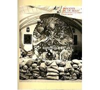 Imágenes De Un Siglo: Fotografías De La Casa Rodríguez, Toledo, 1884-1984