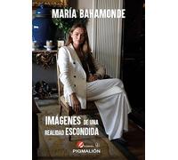 IMÁGENES DE UNA REALIDAD ESCONDIDA