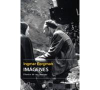 Imagenes: Diarios De Un Cineasta