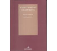 Imagenes Y Promotores En El Arte Medieval: Miscelanea En Homenaje A Jo