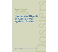 Images and Objects of Russia's War against Ukraine: 5 (Forum Transregionale Studien - Dossiers)