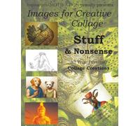 Images for Creative Collage - Stuff & Nonsense: for all your personal collage creations