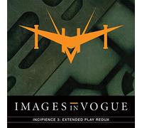 Images In Vogue - Incipience 3: Extended Play Redux [Vinilo]