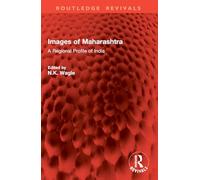 Images of Maharashtra: A Regional Profile of India (Routledge Revivals)