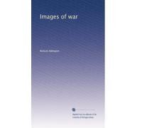 Images of war