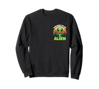 Imagina Que Soy un Extraterrestre Divertido Retro Atardecer Sudadera