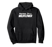 Imagina Que Soy una Flor Silvestre Perezosa Fiesta de Disfraces de Halloween Sudadera con Capucha