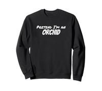 Imagina Que Soy una orquídea Perezosa Fiesta de Disfraces de Halloween Sudadera