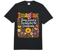 Imagina Tener Miedo A La Diversidad, No A La Dictadura Comfort Colors Adult Heavyweight T-Shirt