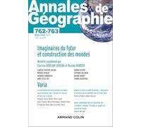 Imaginaires du futur et construction des mondes: Le rôle du sacré dans la fabrique des territoires