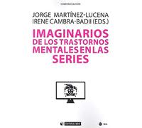 Imaginarios De Los Trastornos Mentales En Las Series
