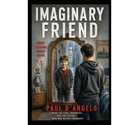 IMAGINARY FRIEND (The Mirror Chronicles)