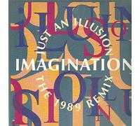 Imagination - Just an illusion (1989 Remix) [VINYL]