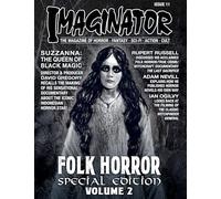 Imaginator Magazine: Folk Horror Special Edition Volume 2
