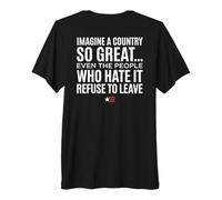 Imagine A Country So Great (Art ON Back) Camiseta Premium