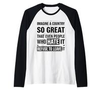 Imagine A Country So Great Patriotic American Flag Hombres Mujeres Camiseta Manga Raglan