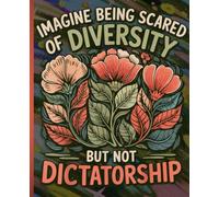 Imagine Diversity Flowers Floral Composition Notebook - Wide Ruled: 120 Pages 7.5 x 9.25 Lined Writing Paper Pages School Teacher Student Social Justice Activist Subject