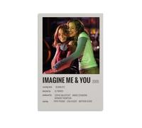 Imagine Film Me & You - Póster de película romántica de comedia y drama retro, arte de pared, lienzo estético, póster vintage de música y películas, pintura decorativa para sala de estar, dormitorio