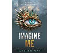 Imagine Me: 6 (Shatter Me)