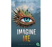 Imagine Me: Die Fortsetzung der mitreißenden Romantasy-Reihe. TikTok made me buy it: 6