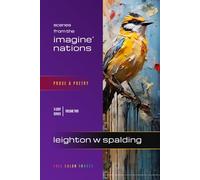 Imagine Nations: Practical Wisdom in Poetry and Prose (3logy Series)
