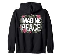 Imagine Peace Floral Message Inspirational Art Sudadera con Capucha