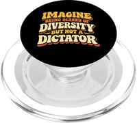 Imagínese Tener Miedo de la Diversidad, Cita de la Unidad antidictador PopSockets PopGrip para MagSafe