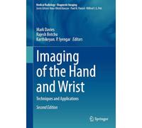 Imaging of the Hand and Wrist: Techniques and Applications (Medical Radiology)