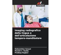 Imaging radiografico della lingua e dell'articolazione temporo-mandibolare