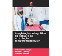 Imagiologia radiográfica da língua e da articulação temporomandibular