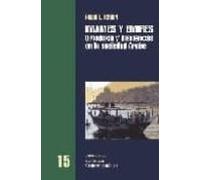 Imames Y Emires: Ortodoxia Y Disidencias En La Sociedad Arabe