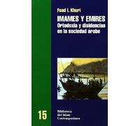 Imanes y emires (BIBLIOTECA DEL ISLAM CONTEMPORANEO)